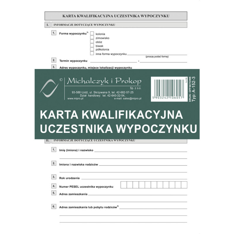 A-152-3 Karta kwalifikacyjna uczestnika wypoczynku A5 Michalczyk i Prokop