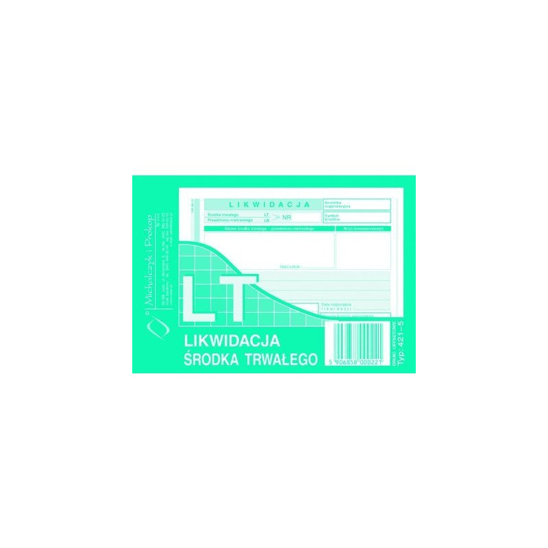 421-5 LT Likwidacja środka trwałego MICHALCZYK I PROKOP