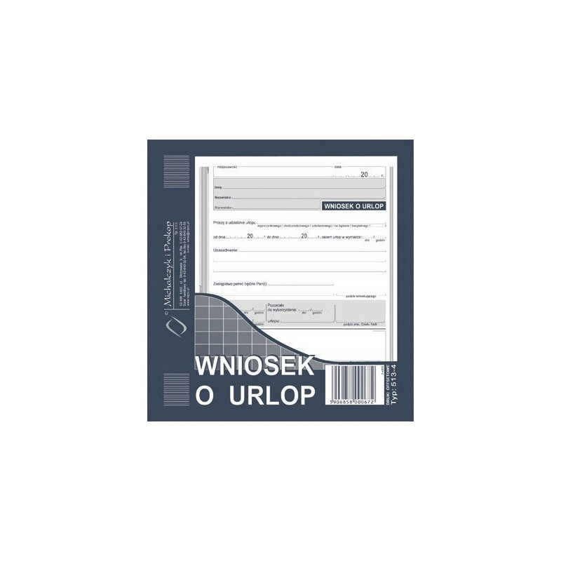 513-4 WU Wniosek o udzielenie urlopu 2/3 A5 Michalczyk i Prokop