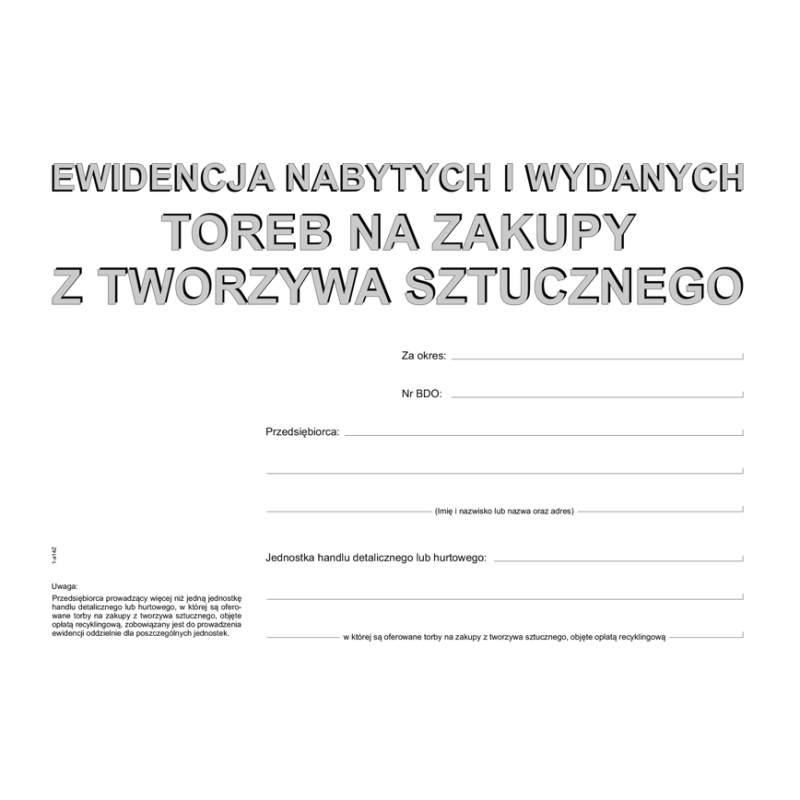 S-200-3 Ewidencja nabytych i wydanych toreb na zakupy z tworzywa sztucznego MICHALCZYK I PROKOP