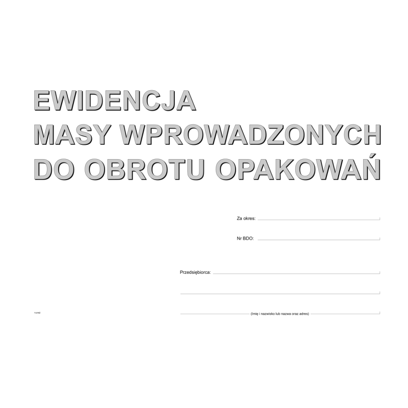 S-220-1 Ewidencja masy wprowadzonych do obrotu opakowań MICHALCZYK I PROKOP